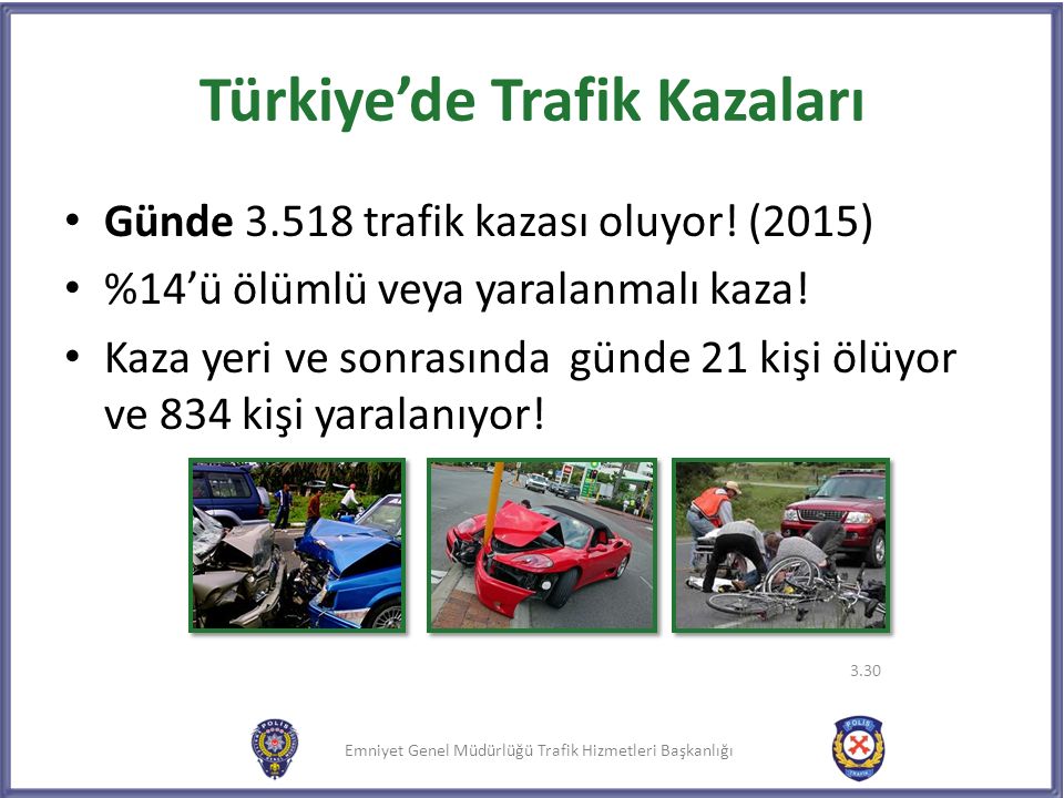 Türkiye’de Trafik Kazaları