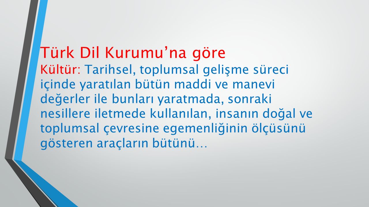 Türk Dil Kurumu’na göre