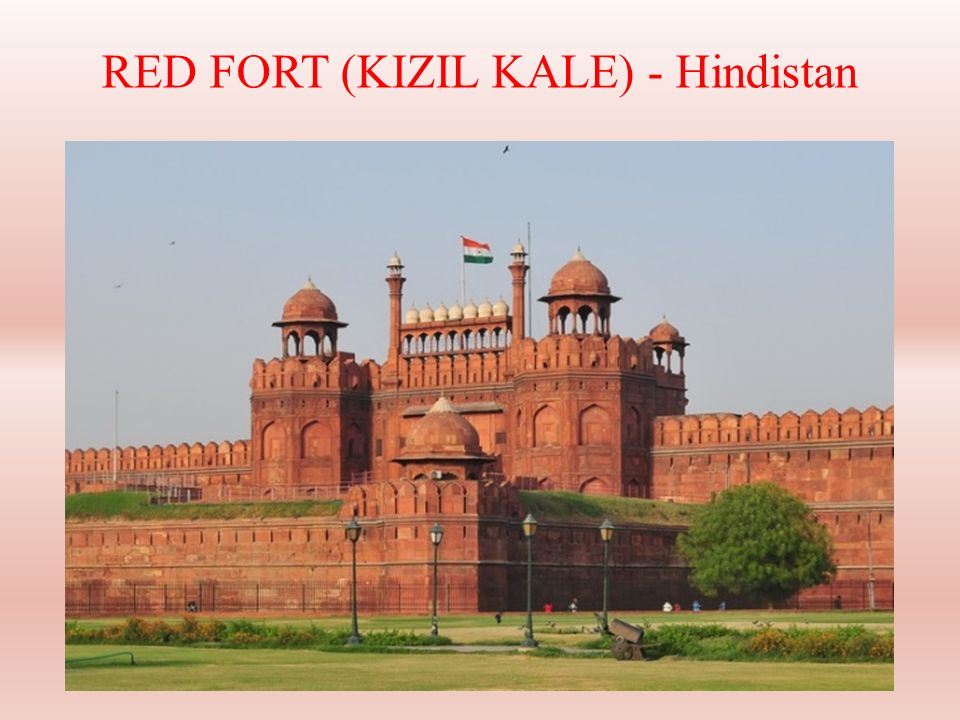 RED FORT (KIZIL KALE) - Hindistan