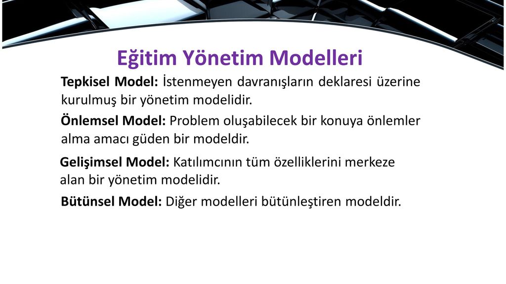 Eğitim Yönetim Modelleri