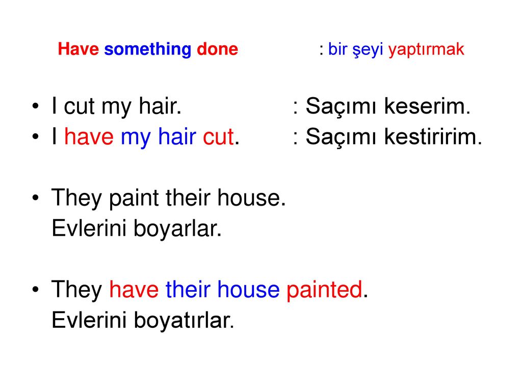 Задания have something done. Конструкция have smth done. Конструкция have something done. To have smth done правило. Have get smth done правило.