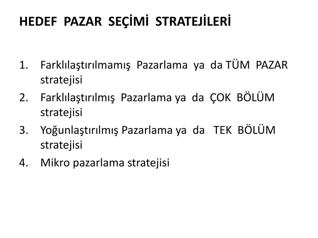 Altıncı Bölüm: Pazar Bölümlendirme, Hedefleme,Konumlandırma - Ppt Indir