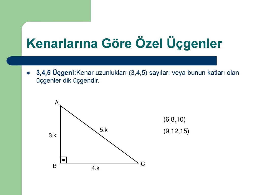 Ozel Ucgenler Dik Ucgen Ppt Indir