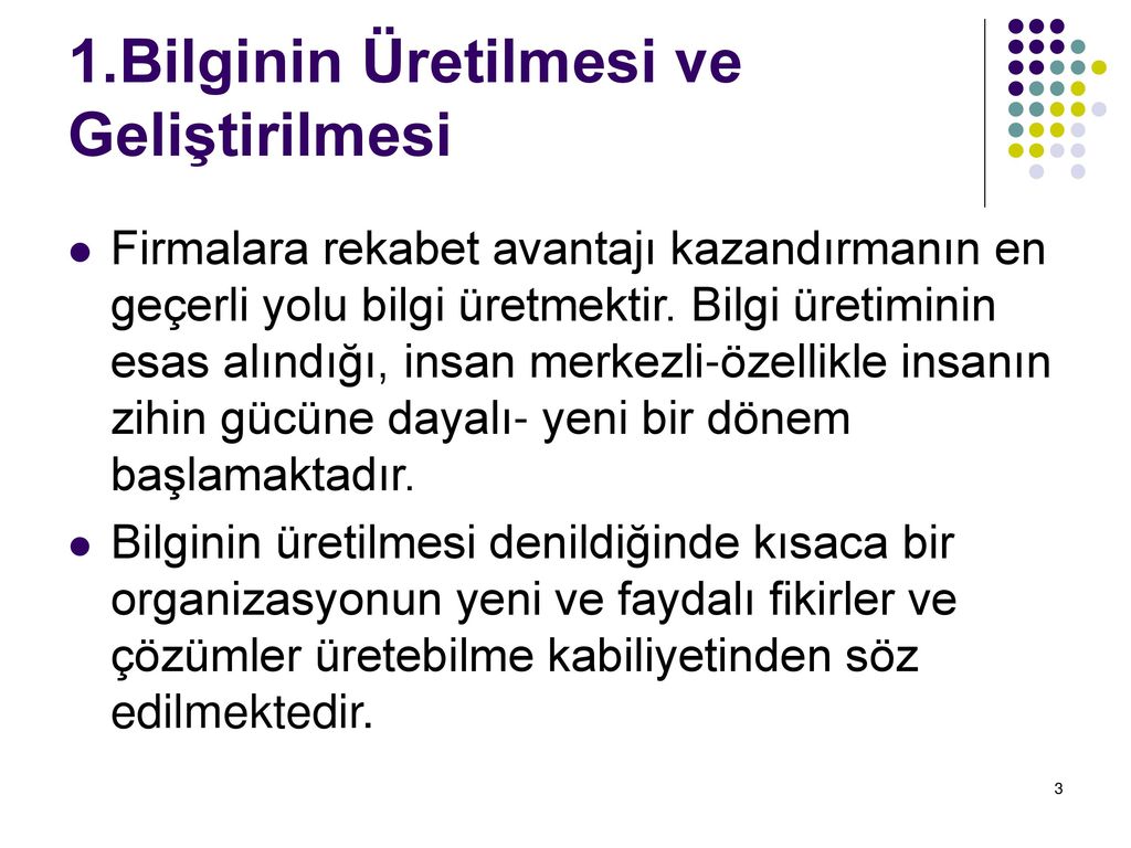 BİLGİ YÖNETİMİ SÜREÇLERİ - Ppt Indir