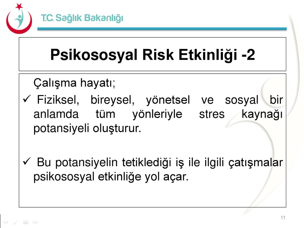 Psikososyal Risk Etkinliği -2