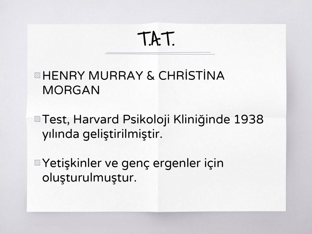 T.A.T. HENRY MURRAY & CHRİSTİNA MORGAN