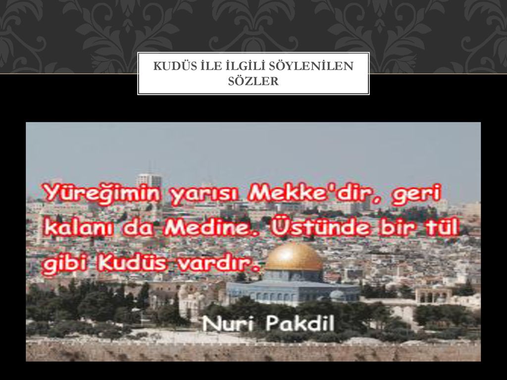 Osmanli Kudus Ten 95 Sene Once Bugun Cikarildi Timeturk Haber Timeturk Haber Haber Gunun Haberleri Yorum Spor Ekonomi Politika Sanat Sinema