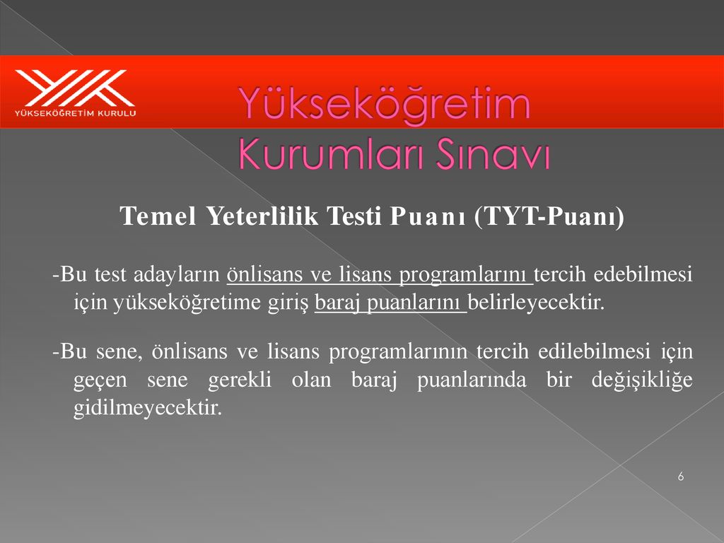 YÜKSEK ÖĞRETİM KURUMLARI SINAVI - Ppt Indir