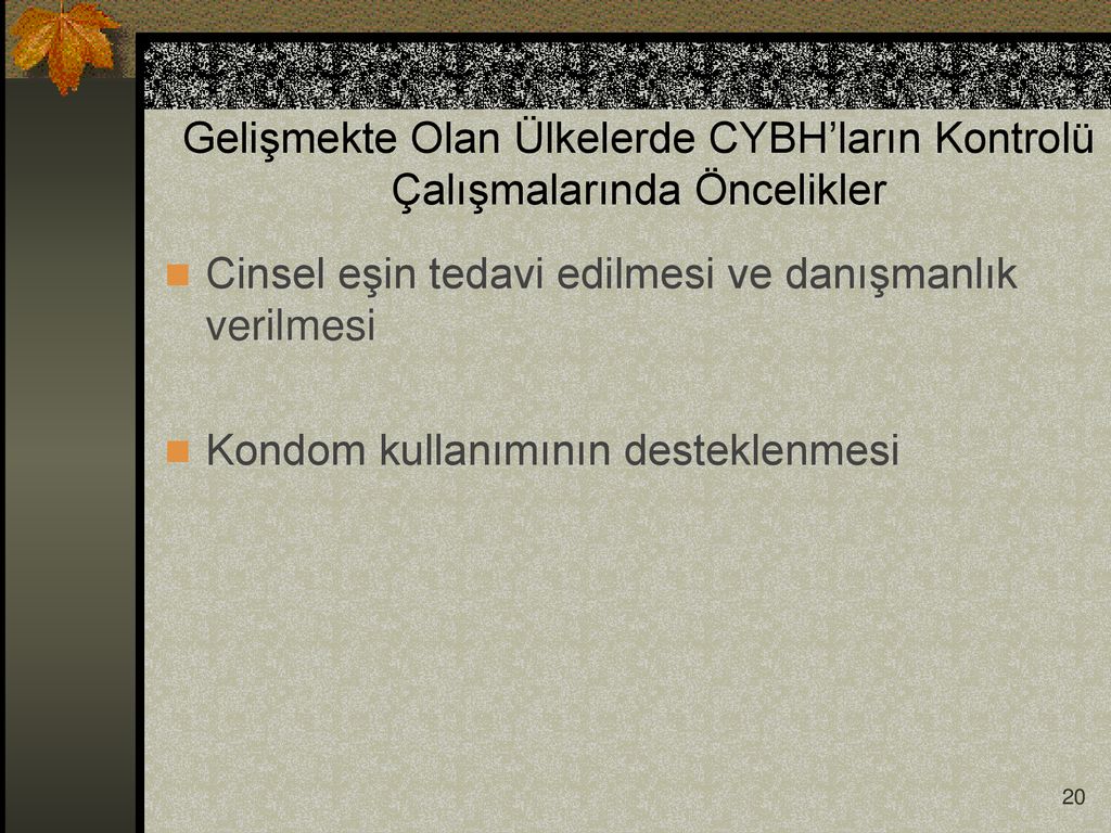 CİNSEL YOLLA BULAŞAN ENFEKSİYON HASTALIKLARI Ve TEDAVİ YAKLAŞIMLARI ...