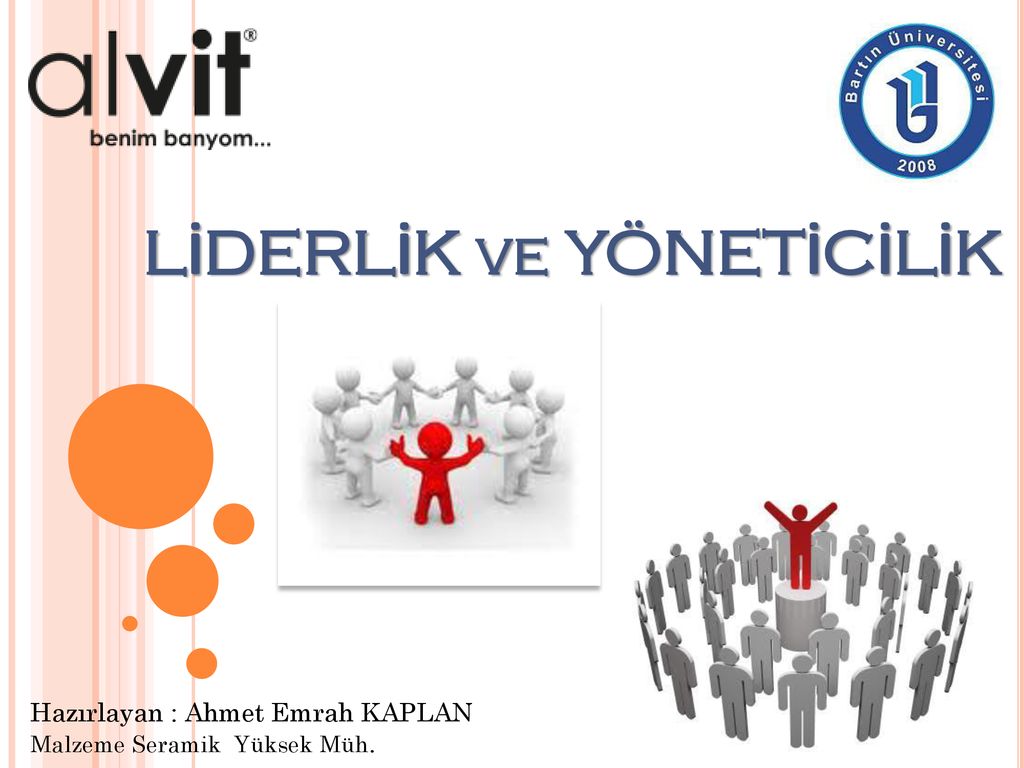 LİDERLİK Ve YÖNETİCİLİK - Ppt Indir