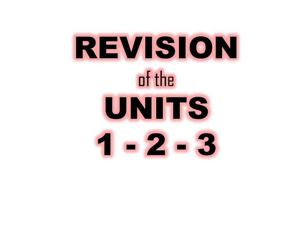 Revision units 1 2. Revision Units. Unit надпись. Revision Units 1234. Revision pic.
