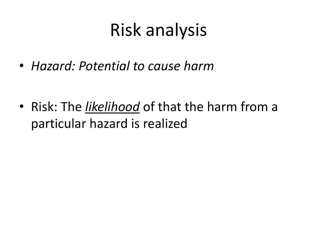 HAS 222 Risk Assessment. - ppt indir