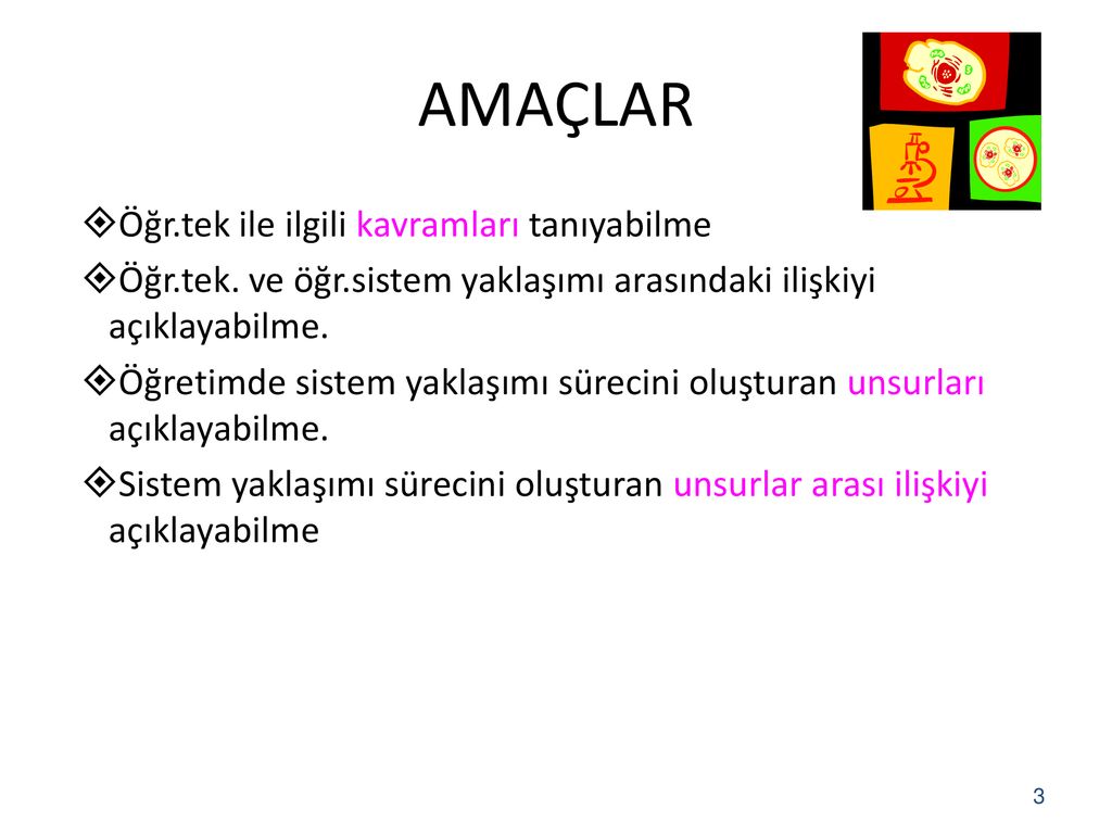 ÖĞRETİM TEKNOLOJİLERİ VE MATERYAL GELİŞTİRME TEMEL KAVRAMLAR (I.HAFTA ...