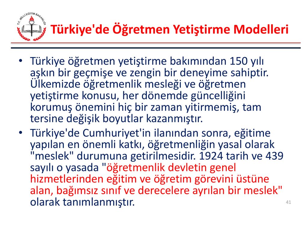 Türkiye de Öğretmen Yetiştirme Modelleri