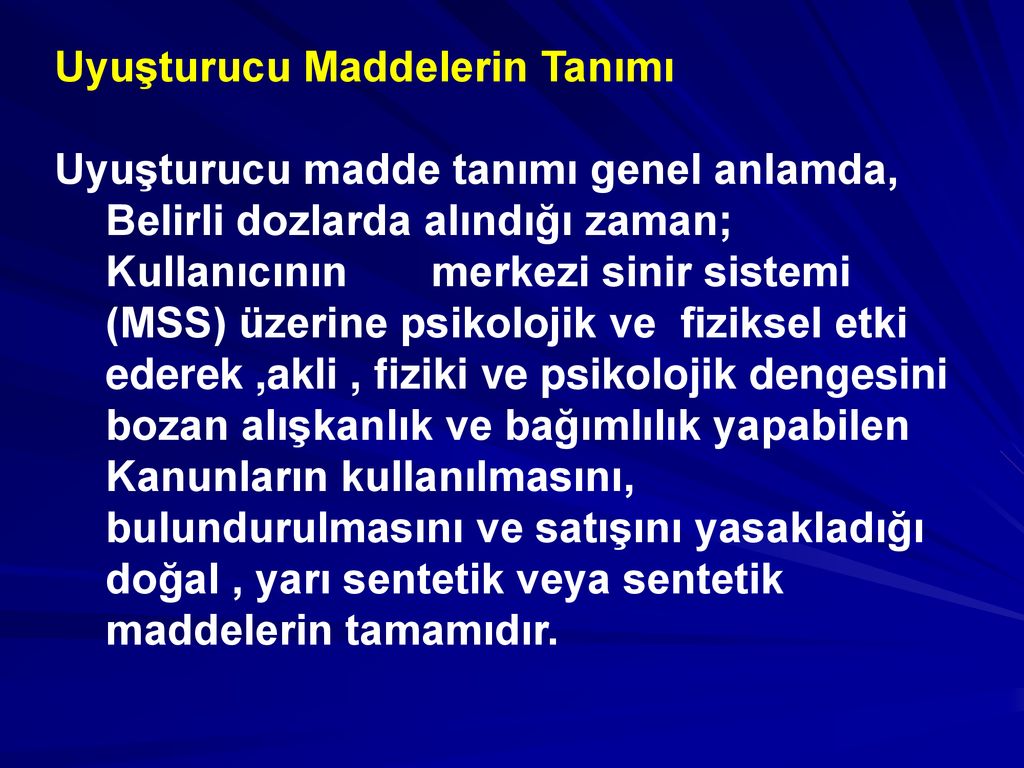 UYUŞTURUCU MADDE BİLGİLERİ - Ppt Indir