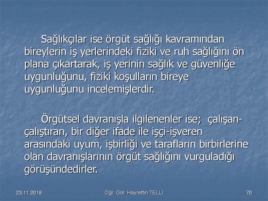 ÇALIŞMA PSİKOLOJİSİ Öğr.Gör. Hayrettin TELLİ - Ppt Indir