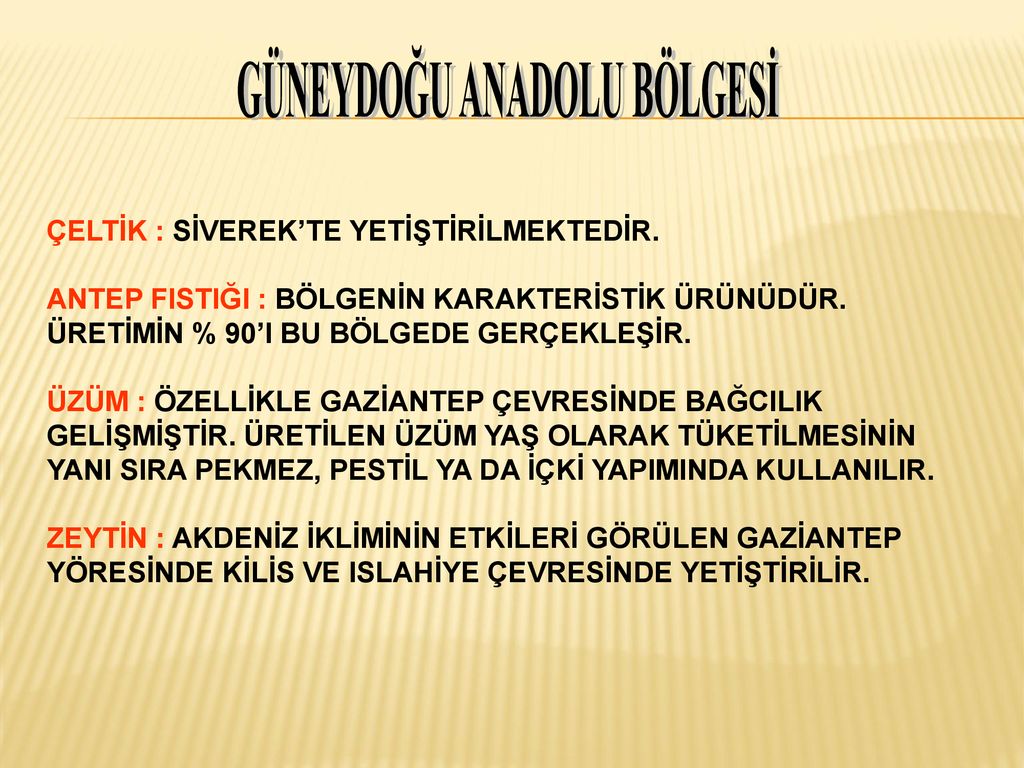 BÖLGELERİMİZDE YETİŞEN TARIM ÜRÜNLERİ SUNU. - Ppt Indir