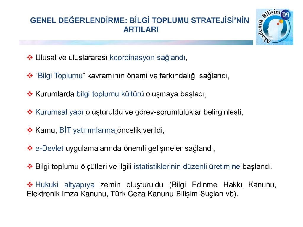 TÜRKİYE’NİN BİLGİ TOPLUMU STRATEJİSİ: EYLEM PLANI ANALİZİ - Ppt Indir