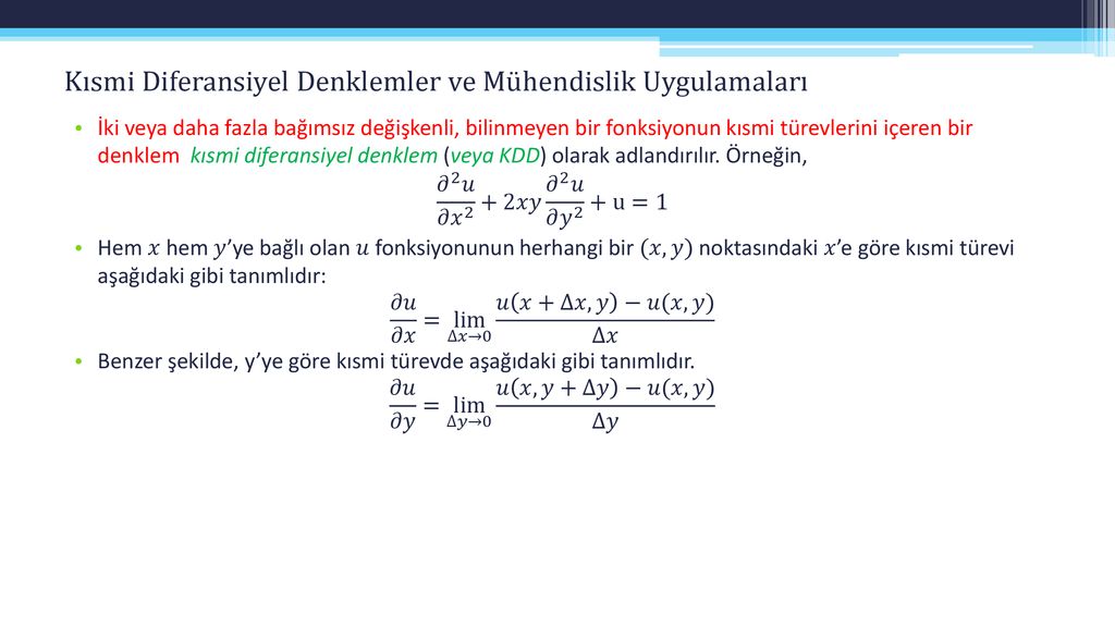 MÜHENDİSLİKTE SAYISAL YÖNTEMLER Kısmi Diferansiyel Denklemler - Ppt Indir