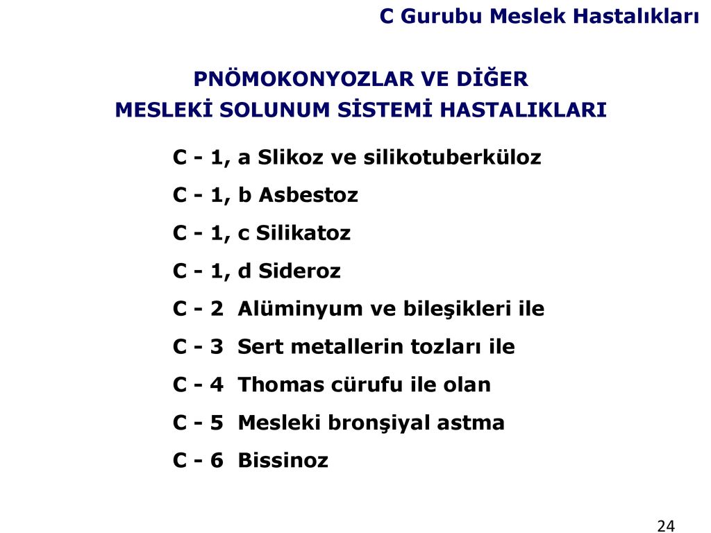 İşyerlerinde Sağlık Gözetimi Ve Meslek Hastalıkları - Ppt Indir