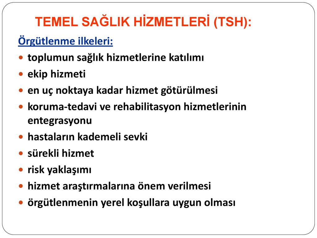 DÜNYADA TEMEL SAĞLIK HİZMETLERİ - Ppt Indir