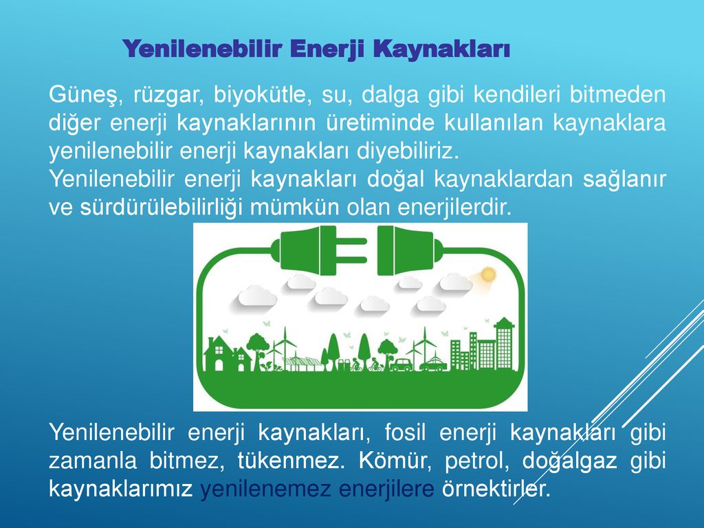 Yenilenebilir Enerji Kaynakları - Ppt Indir