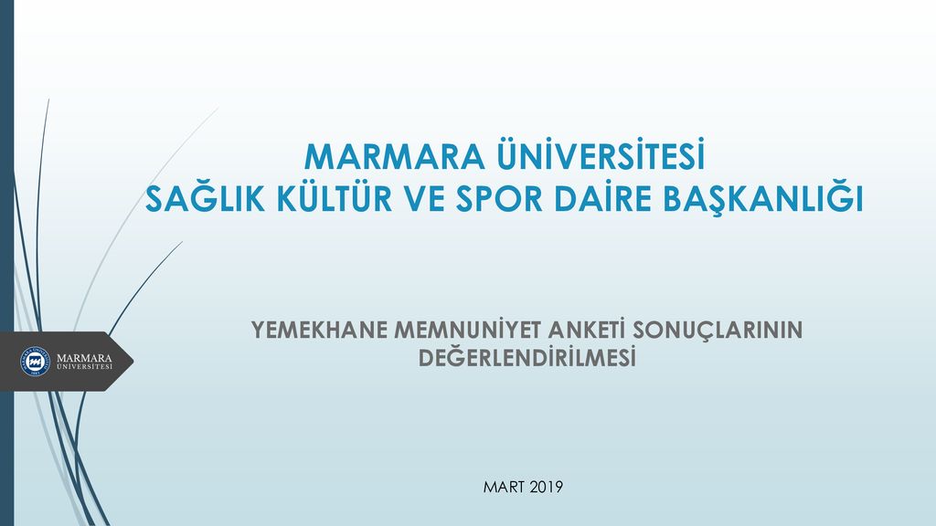 MARMARA ÜNİVERSİTESİ SAĞLIK KÜLTÜR VE SPOR DAİRE BAŞKANLIĞI - Ppt Indir