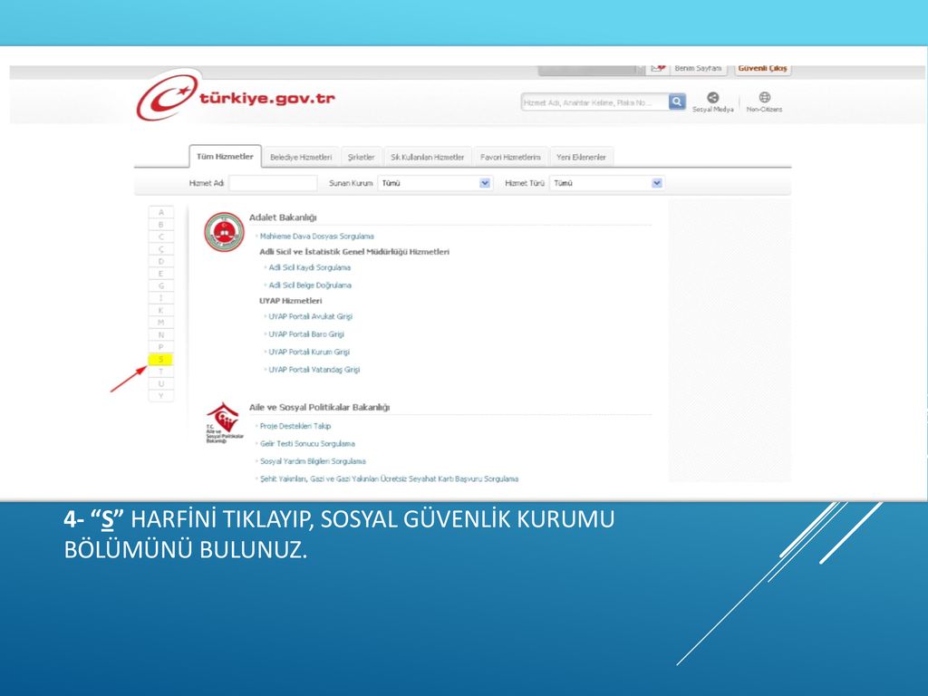 1- İNTERNET TARAYICINIZDAN “ TURKİYE. GOV - Ppt Indir