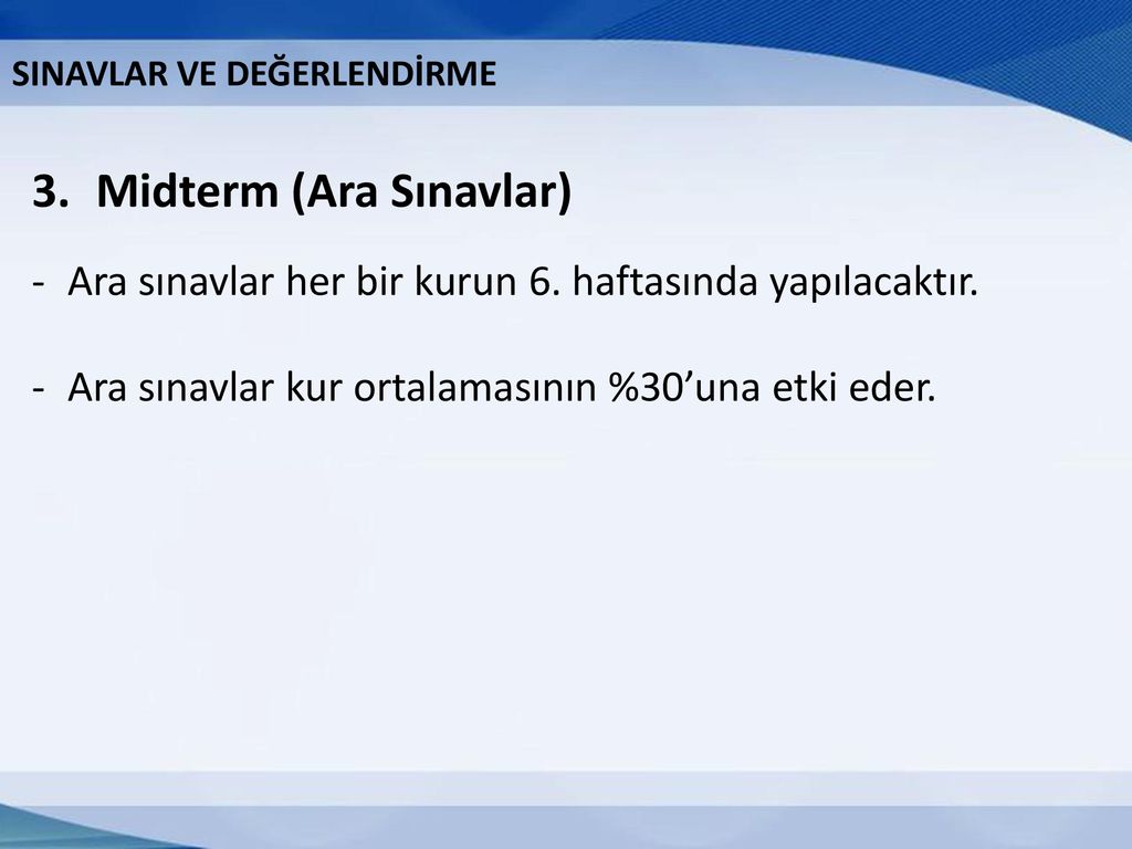 SINAVLAR VE DEĞERLENDİRME. SINAVLAR VE DEĞERLENDİRME. - Ppt Indir