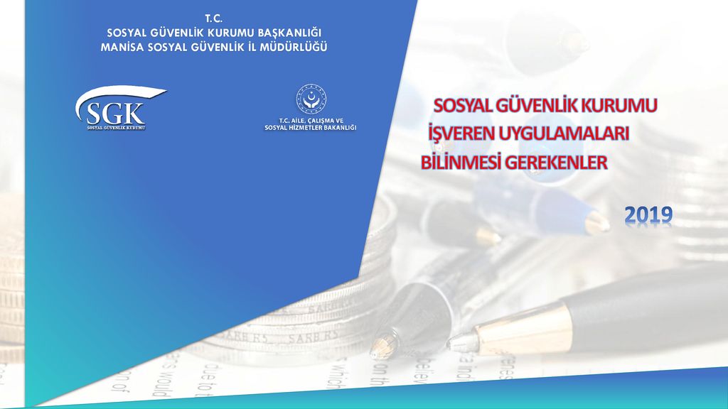 2019 SOSYAL GÜVENLİK KURUMU İŞVEREN UYGULAMALARI BİLİNMESİ GEREKENLER ...