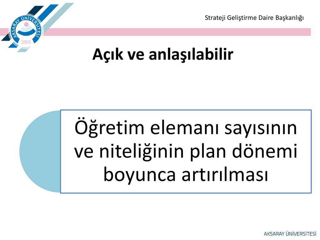 STRATEJİK PLAN HAZIRLIK ÇALIŞMALARI - Ppt Indir