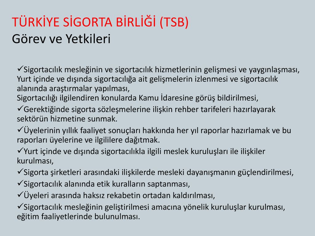 TÜRKİYE SİGORTA BİRLİĞİ (TSB) Türkiye Sigorta, Reasürans Ve Emeklilik ...