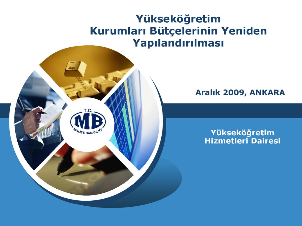 Yükseköğretim Kurumları Bütçelerinin Yeniden Yapılandırılması - Ppt Indir