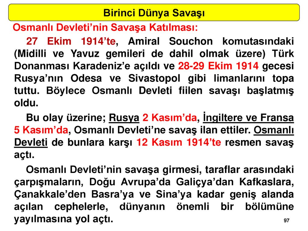 Birinci Dunya Savasi Sonunda Osmanli Imparatorlugu Nda Neden Rejim Degisikligi Olmadi Avrupa Birligi Gazetesi