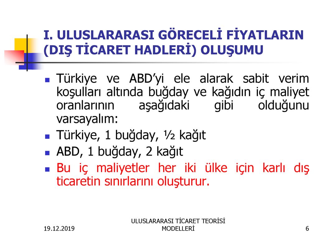 ULUSLARARASI İKTİSAT TEORİSİ - Ppt Indir