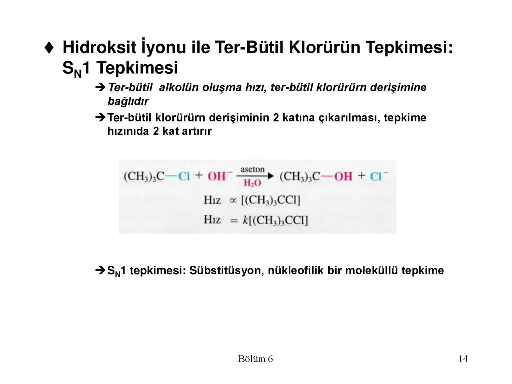 Hidroksit İyonu ile Ter-Bütil Klorürün Tepkimesi: SN1 Tepkimesi