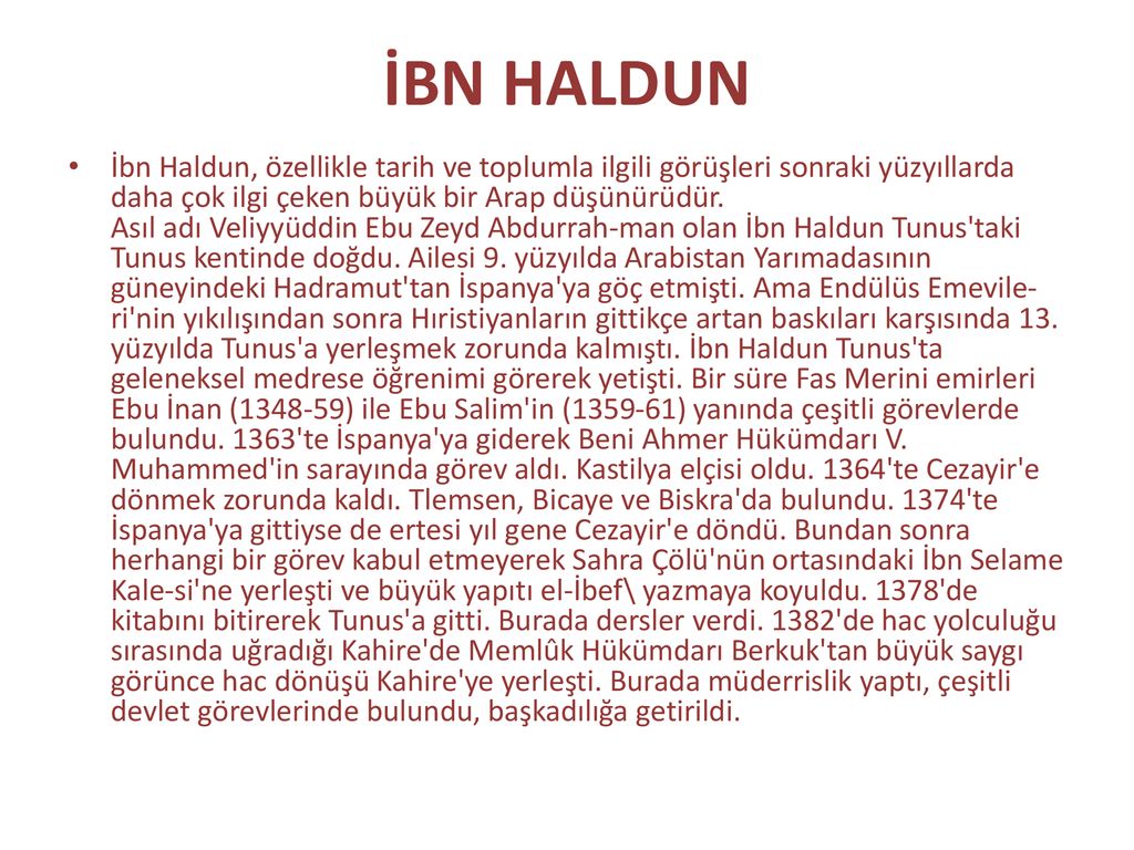 İBN HALDUN. - Ppt Indir