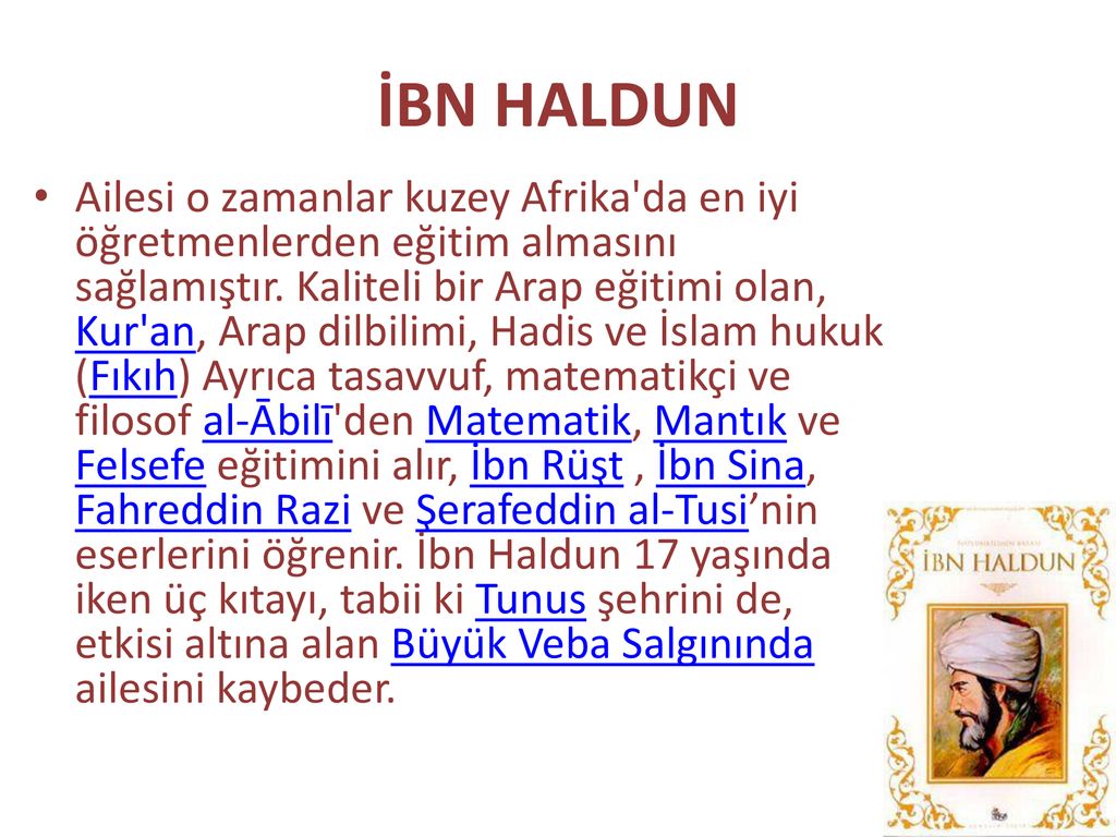 İBN HALDUN. - Ppt Indir