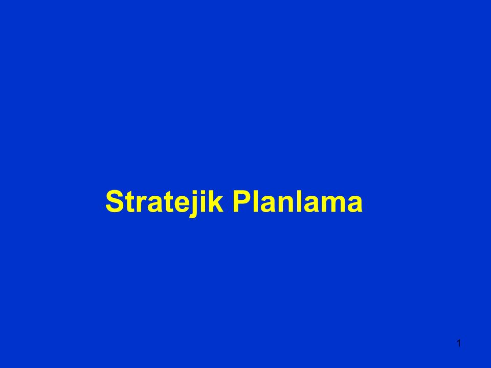 Stratejik Planlama