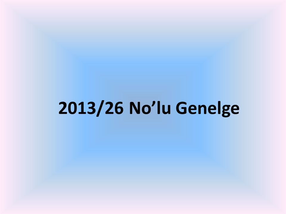 2013/26 No’lu Genelge