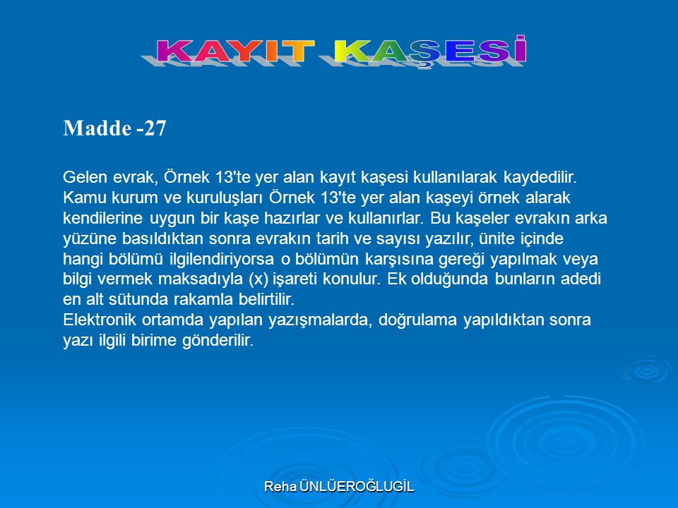 KAYIT KAŞESİ Madde -27.