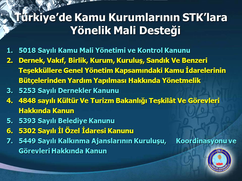 Türkiye’de Kamu Kurumlarının STK’lara Yönelik Mali Desteği
