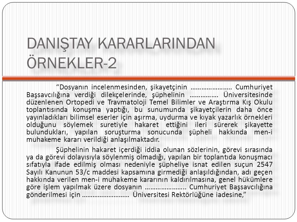 DANIŞTAY KARARLARINDAN ÖRNEKLER-2