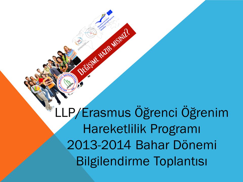 LLP/Erasmus Öğrenci Öğrenim Hareketlilik Programı