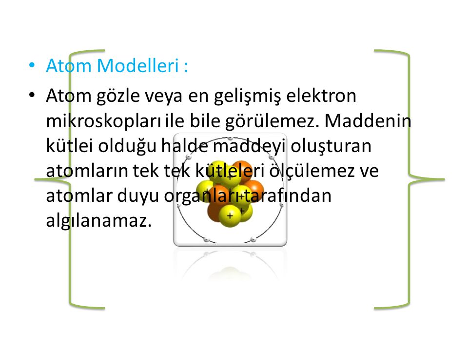 Atom Modelleri :