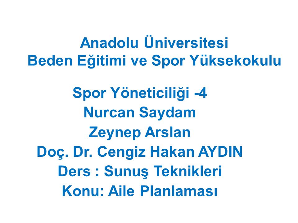 Anadolu Üniversitesi Beden Eğitimi ve Spor Yüksekokulu