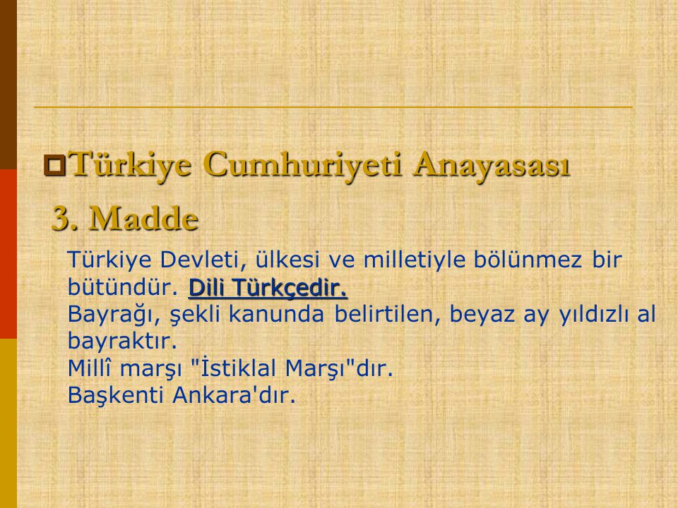 Türkiye Cumhuriyeti Anayasası 3. Madde