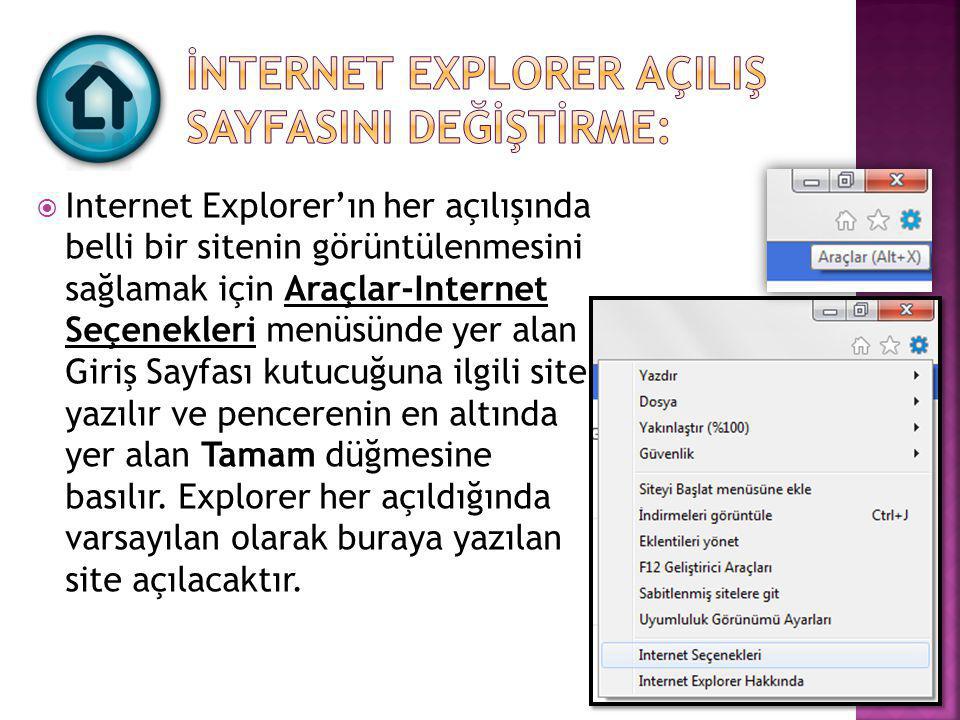 İnternet Explorer AçIlIş SayfasInI Değİştİrme: