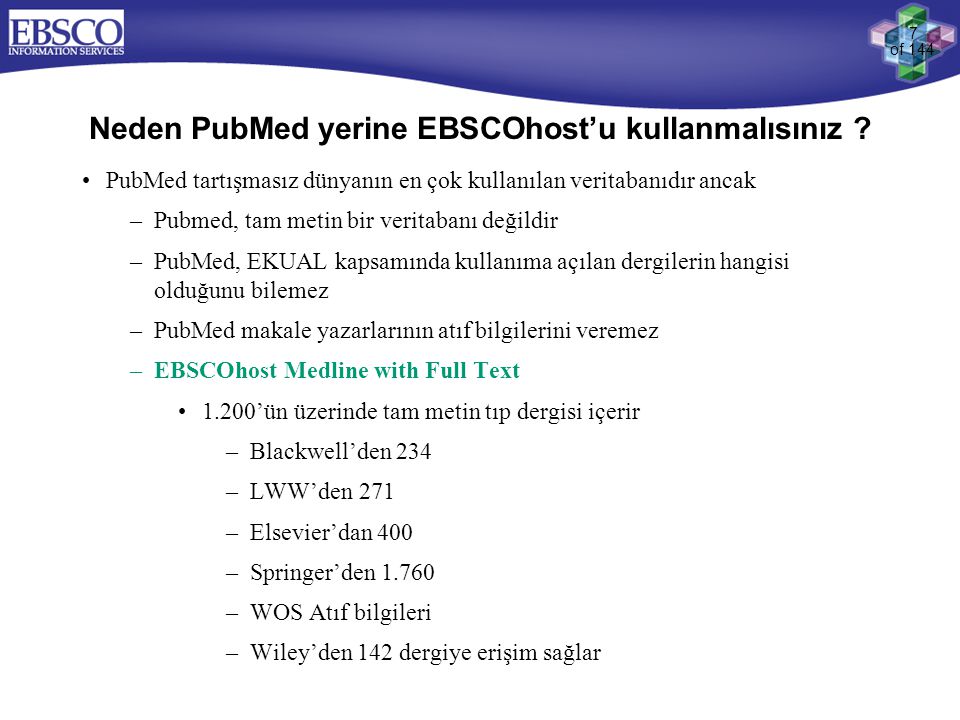 Neden PubMed yerine EBSCOhost’u kullanmalısınız