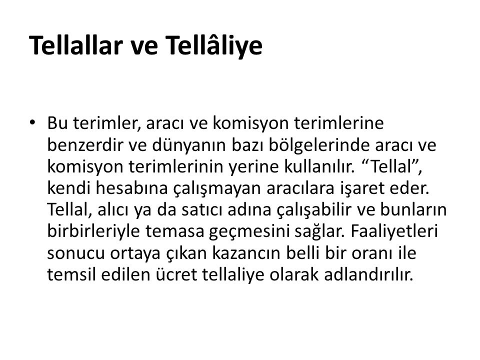 Tellallar ve Tellâliye